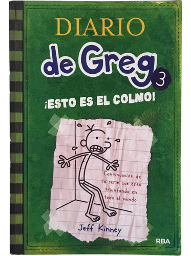 Diario De Greg 3 / Jeff Kinney