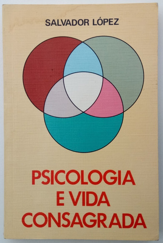 Psicología Vida Consagrada Salvador López Ed Paulinas Libro