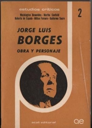 Borges. Obra Y Personaje Benavides, Canfield, De Espada