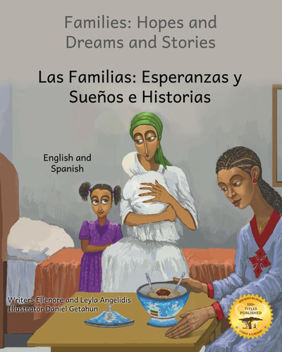 Libro: Familias: Esperanzas, Sueños E Historias En Español Y