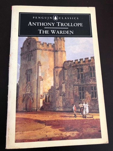 Libro The Warden - Anthony Trollope - Muy Buen Estado