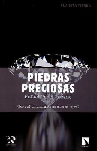 Libro Piedras Preciosas ¿por Qué Un Diamante Es Para Siempr