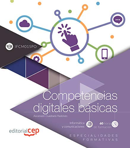 Competencias Digitales Básicas (ifcm015po). Especialidades F