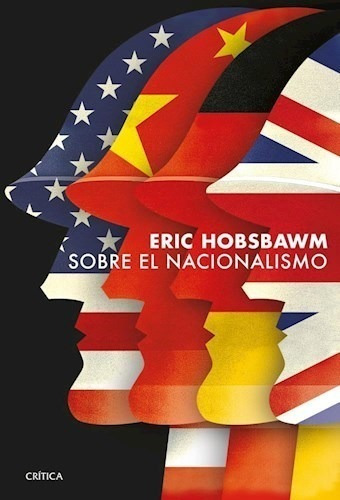 Libro Sobre El Nacionalismo De Eric Hobsbawm