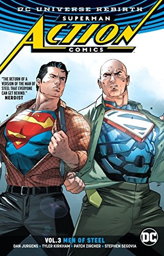 Superman Action Comics Vol 3 Men Of Steel (rebirth) (superma