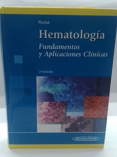 Hematología - Fundamentos Y Aplicaciones Clínicas