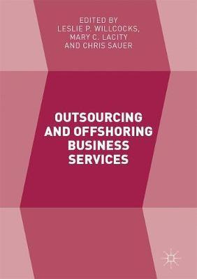 Libro Outsourcing And Offshoring Business Services - Lesl...