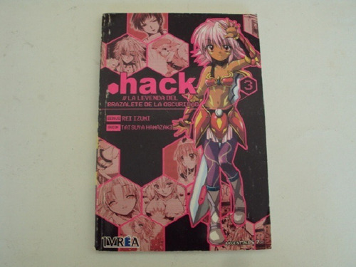 Hack La Leyenda Del Brazalete De La Oscuridad 3 -manga Ivrea