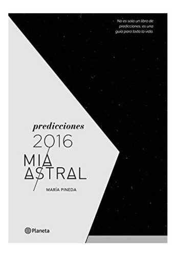 Prediciones 2016 Mia Astral