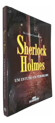 Um Estudo Em Vermelho Sherlock Holmes, De Arthur Conan Doyle. Editora Melhoramentos Em Português