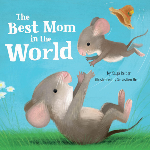 Best Mom In The World, De Reider, Katja. Editorial Clever En Inglés, 2024
