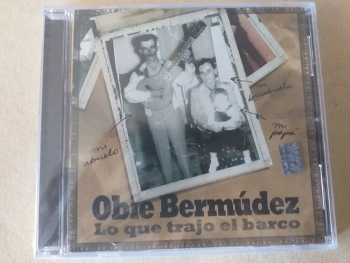 Cd    Obie Bermudez     - Lo Que Trajo El Barco