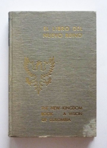 Piñeros Corpas - El Libro Del Nuevo Reino Vision De Colombia