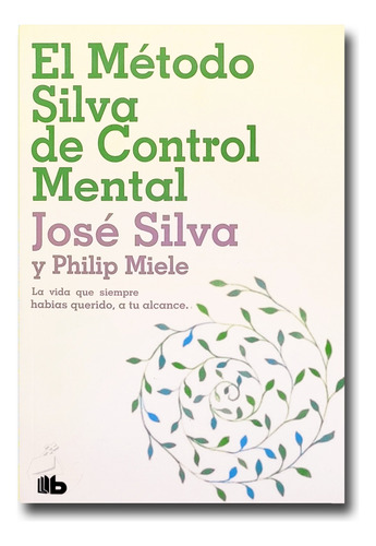 El Método Silva De Control Mental José Silva Libro Físico