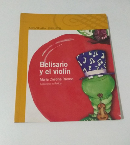  Belisario Y El Violín. María Cristina Ramos