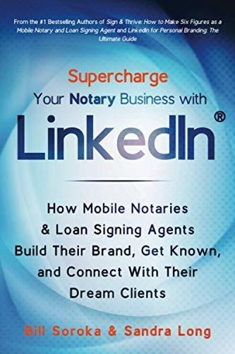 Book : Supercharge Your Notary Business With Linkedin How..