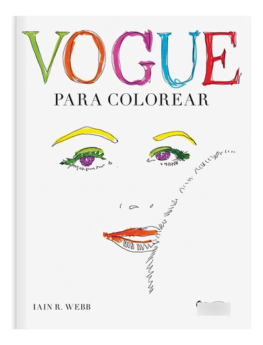 Vogue Para Colorear - Iain R. Webb