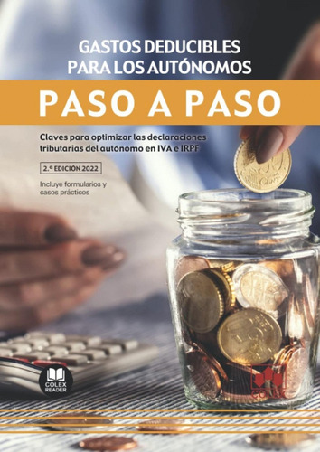 Libro: Gastos Deducibles Para Los Autonomos. Paso A Paso.. D