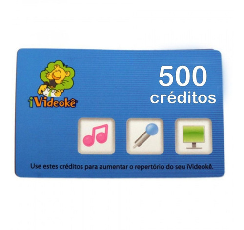 Videokê Cartão 500 Créditos