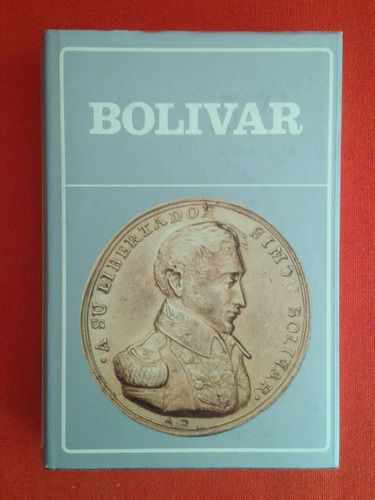 Bolívar / Biblioteca Ayacucho