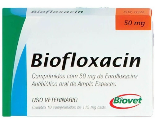 Antibiótico Biofloxacin Biovet 50 Mg - 10 Comprimidos