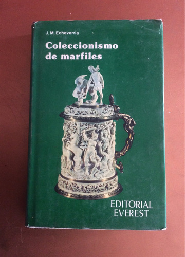 Libro Coleccionismo De Marfiles