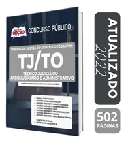 Comprar Apostila Tj-to 2022 - Técnico Judiciário - Apoio Judiciário E Administrativo, De Professores Especializados., Vol. Único. Editora Editora Opção, Capa Mole, Edição 2022 Em Português, 2022