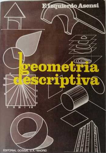 Libro Fisico Geometria Descriptiva Izquierdo Asensi