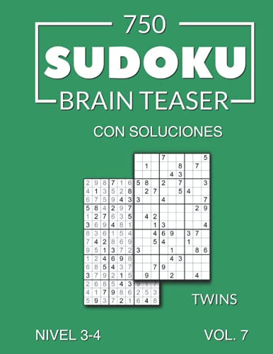 750 Sudoku Brain Teaser Twins Con Soluciones Nivel 3-4 Vol 7