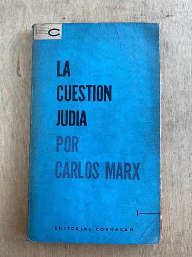 La Cuestion Judia - Marx, Carlos