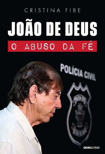 Libro Joao De Deus - (globo) De Fibe, Cristina Globo