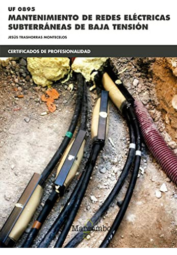 Libro Mantenimiento De Redes Eléctricas Subterráneas De Baja