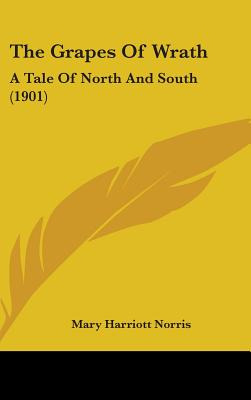 Libro The Grapes Of Wrath: A Tale Of North And South (190...