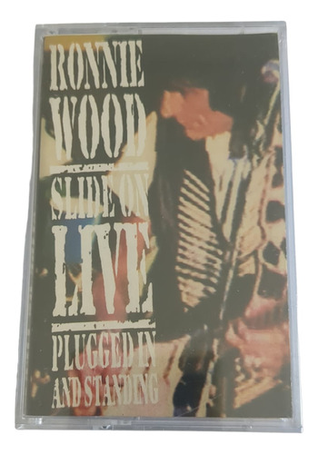 Cassette Ron Wood Slide Ok Live Sellado Supercultura 