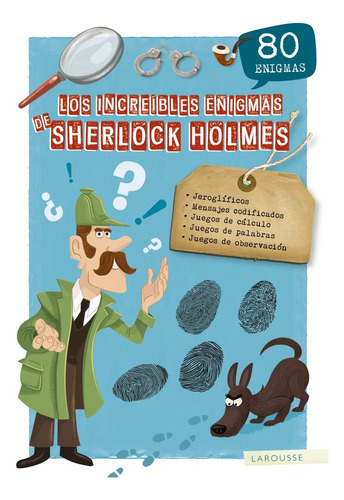 Increibles Enigmas De Sherlock Holmes,los - Larousse Edit...