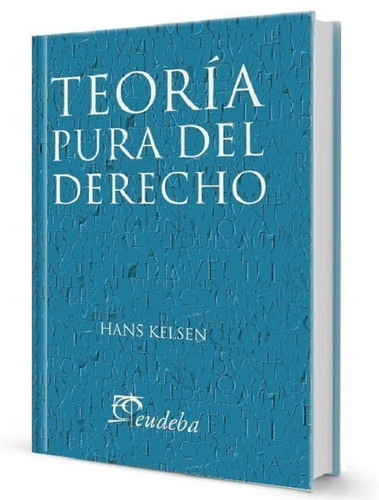 Teoría Pura Del Derecho Hans Kelsen