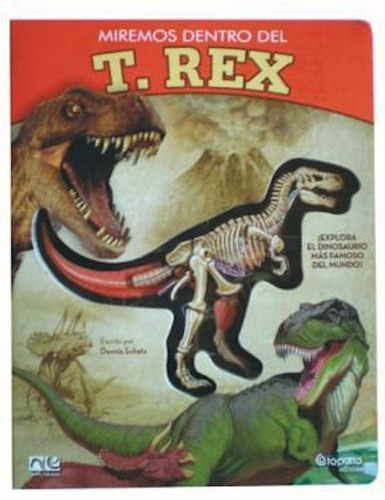Libro Miremos Dentro Del T. Rex 3d Catapulta