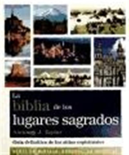 La Biblia De Los Lugares Sagrados -j. -aaa