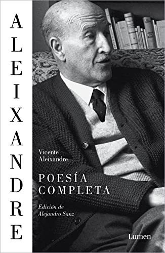 Poesia Completa - Aleixandre Vicente