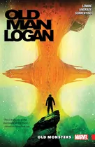 Comprar Wolverine: Old Man Logan Vol. 4 - Old Monsters: Old Monsters, De Lemire, Jeff., Vol. 1. Editorial Marvel, Tapa Blanda En Inglés