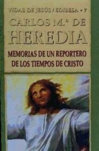 Libro Memorias De Un Reportero De Los Tiempos De Cristo