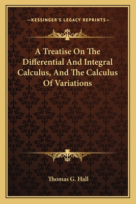 Libro A Treatise On The Differential And Integral Calculu...