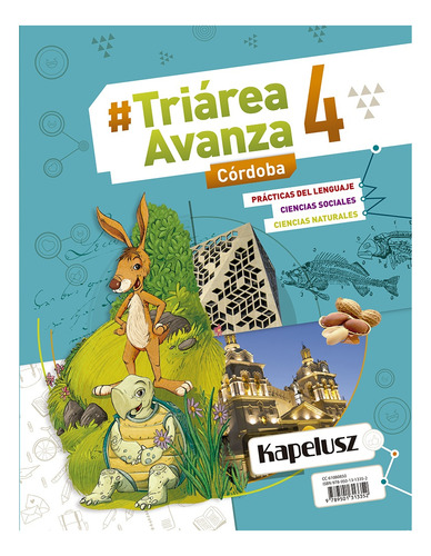 Triarea 4 Cordoba - Avanza, de No Aplica. Editorial KAPELUSZ, tapa blanda en español, 2018