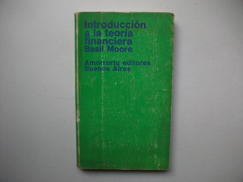 Introducción A La Teoría Financiera - Basil Moore