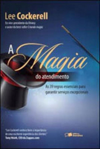 A Magia Do Atendimento