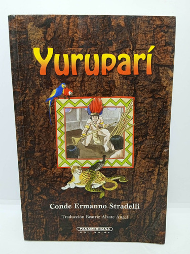 Yuruparí - Conde Ermanno Stradelli - Clásico - Leyenda 