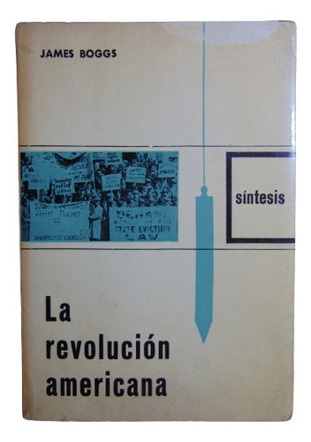 Adp La Revolucion Americana James Boggs / Ed. Nova Terra