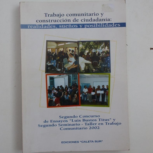Trabajo Comunitario Y Construccion De Ciudadania, Ediciones 