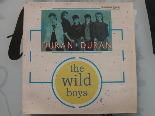 Duran Duran - The Wild Boys