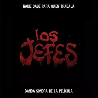 Cd Los Jefes Nadie Sabe Para Quien Trabaja - Cartel De Sant